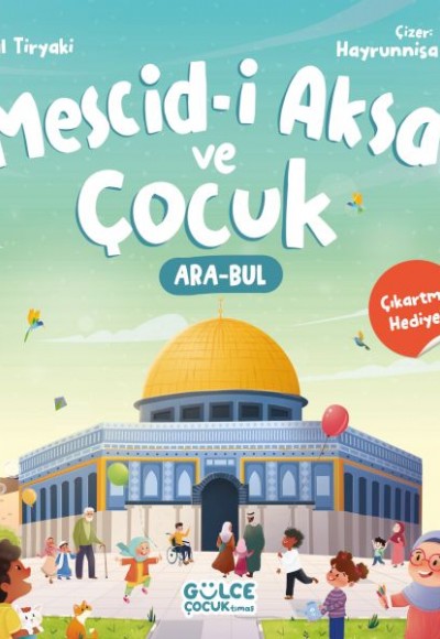 Mescidi Aksa ve Çocuk Mescidi Aksa ve Çocuk