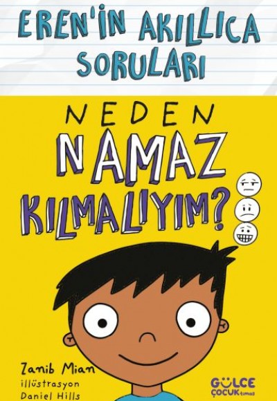 Neden Namaz Kılmalıyım? – Eren’in Akıllıca Soruları Neden Namaz Kılmalıyım? – Eren’in Akıllıca Soruları