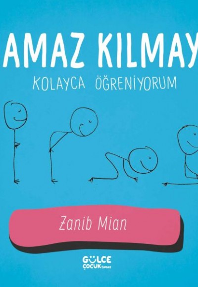 Namaz Kılmayı Kolayca Öğreniyorum Namaz Kılmayı Kolayca Öğreniyorum