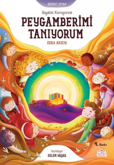 Hayalini Kuruyorum Peygamberimi Tanıyorum  - Birinci Kitap