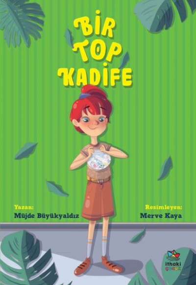 Bir Top Kadife Bir Top Kadife