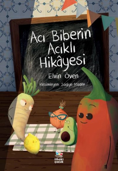 Acı Biberin Acıklı Hikâyesi Acı Biberin Acıklı Hikâyesi
