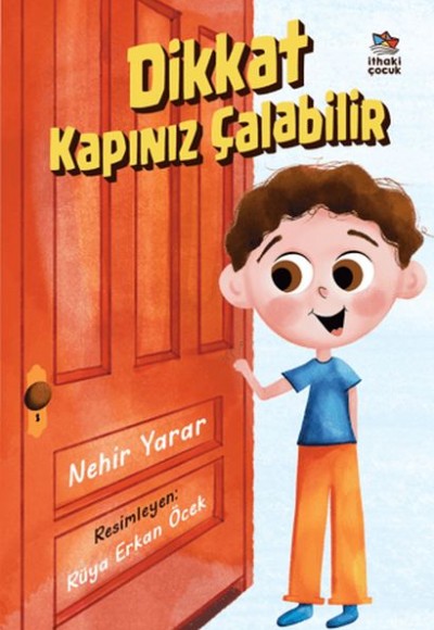 Dikkat Kapınız Çalabilir Dikkat Kapınız Çalabilir