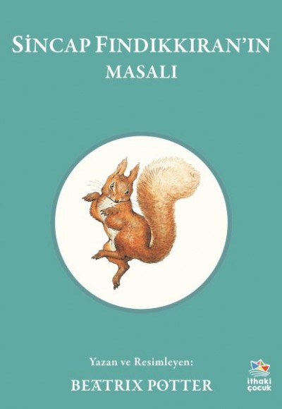 Sincap Fındıkkıran'ın Masalı Sincap Fındıkkıran'ın Masalı