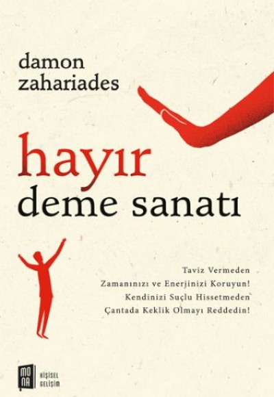 Hayır Deme Sanatı Hayır Deme Sanatı