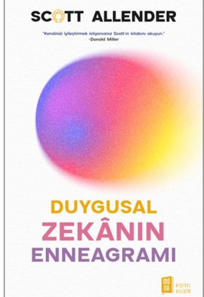 Duygusal Zekanın Enneagramı Duygusal Zekanın Enneagramı