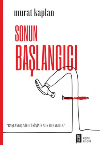 Sonun Başlangıcı Sonun Başlangıcı