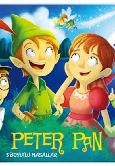 Peter Pan - 3 Boyutlu Masallar Peter Pan - 3 Boyutlu Masallar