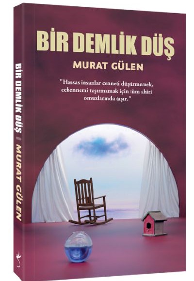 Bir Demlik Düş Bir Demlik Düş
