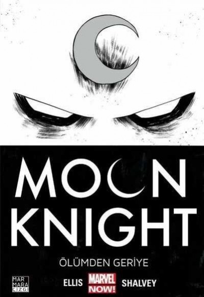 Moon Knight 2014 Cilt 01 - Ölümden Geriye Moon Knight 2014 Cilt 01 - Ölümden Geriye