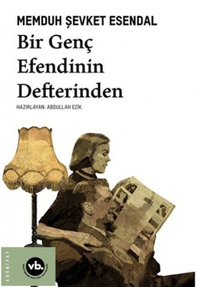 Bir Genç Efendinin Defterinden Bir Genç Efendinin Defterinden
