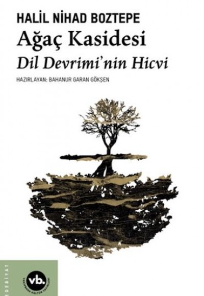 Ağaç Kasidesi Ağaç Kasidesi