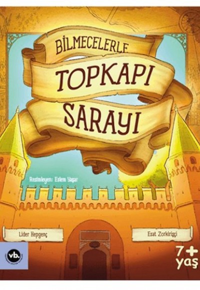 Bilmecelerle Topkapı Sarayı Bilmecelerle Topkapı Sarayı