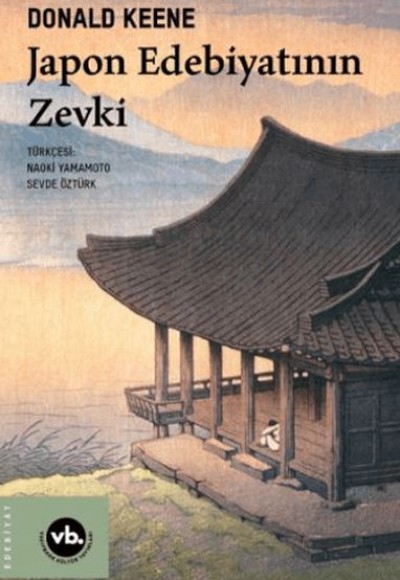 Japon Edebiyatının Zevki Japon Edebiyatının Zevki