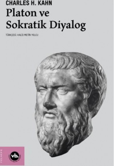 Platon Ve Sokratik Diyalog Platon Ve Sokratik Diyalog