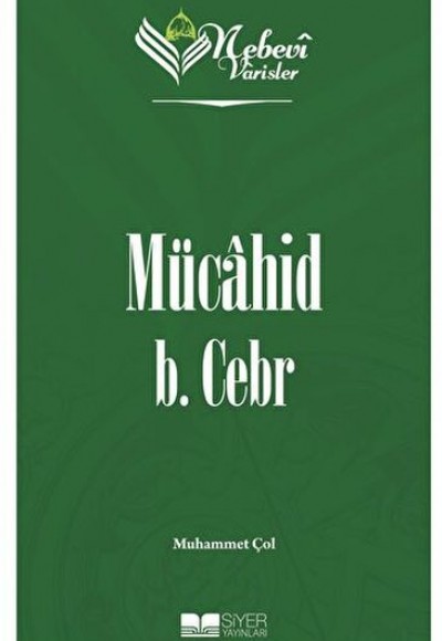 Mücahid B. Cebr - Nebevi Varisler 10 Mücahid B. Cebr - Nebevi Varisler 10