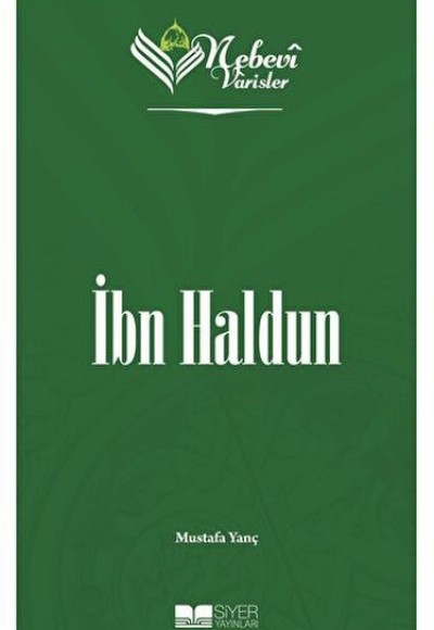 İbn Haldun - Nebevi Varisler 69 İbn Haldun - Nebevi Varisler 69