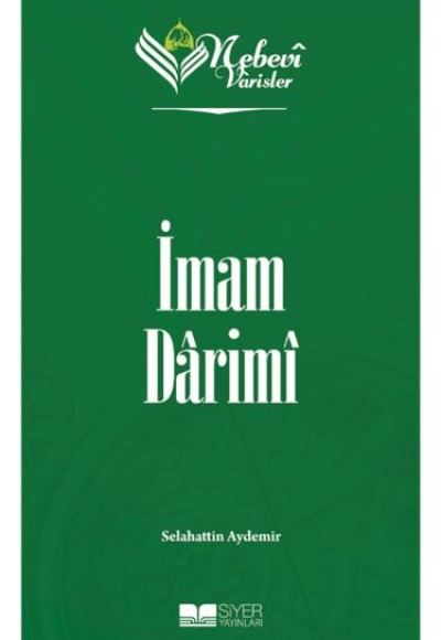 Nebevi Varisler 30 İmam Darimi Nebevi Varisler 30 İmam Darimi