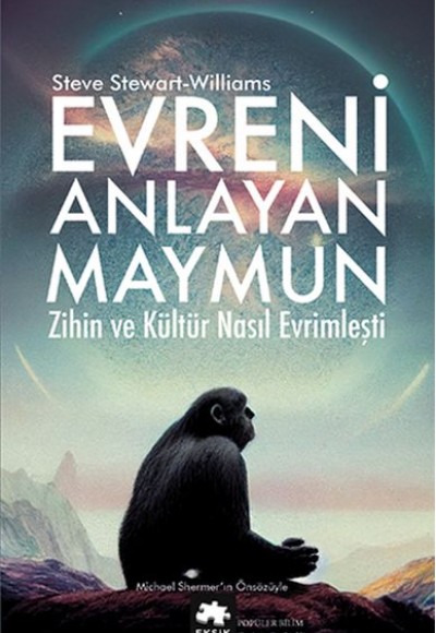 Evreni Anlayan Maymun Evreni Anlayan Maymun