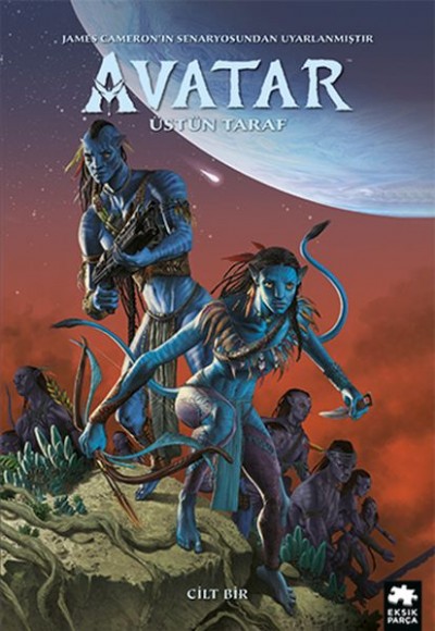 Avatar: Üstün Taraf - Cilt 1 Avatar: Üstün Taraf - Cilt 1