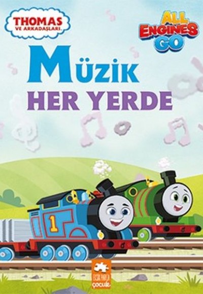 Müzik Her Yerde - Thomas ve Arkadaşları Müzik Her Yerde - Thomas ve Arkadaşları