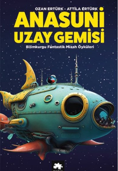 Anasuni Uzay Gemisi Anasuni Uzay Gemisi