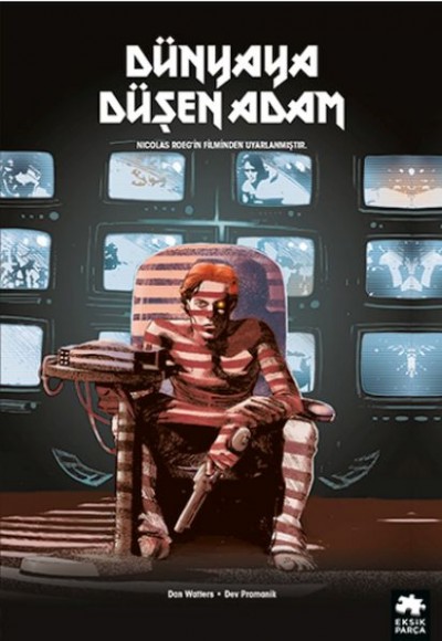 Dünyaya Düşen Adam Dünyaya Düşen Adam