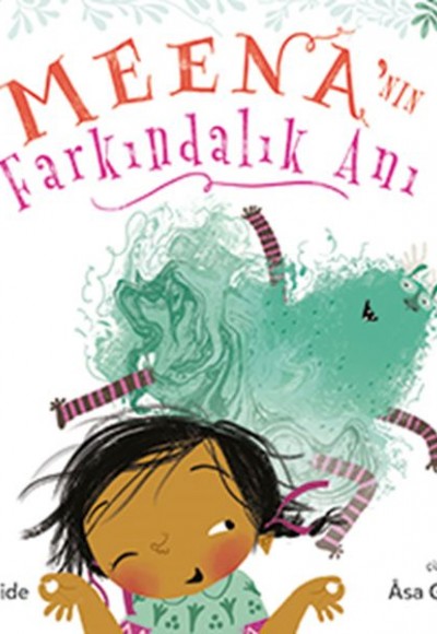 Meena’nın Farkındalık Anı Meena’nın Farkındalık Anı