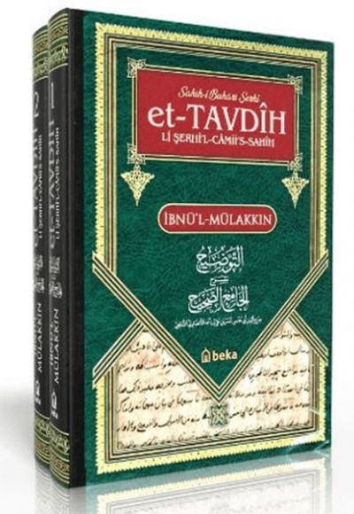 Sahihi Buhari Şerhi - et-Tavdih Li Şerhil Camii's Sahih - 2 Cilt Takım Sahihi Buhari Şerhi - et-Tavdih Li Şerhil Camii's Sahih - 2 Cilt Takım