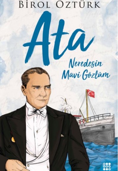 Ata – Neredesin Mavi Gözlüm Ata – Neredesin Mavi Gözlüm