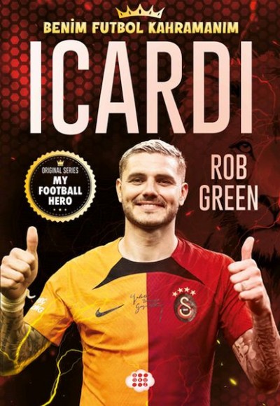 Icardı – Benim Futbol Kahramanım Icardı – Benim Futbol Kahramanım