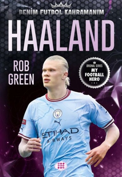 Haaland – Benim Futbol Kahramanım Haaland – Benim Futbol Kahramanım