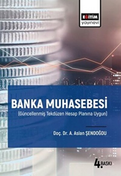 Banka Muhasebesi Banka Muhasebesi