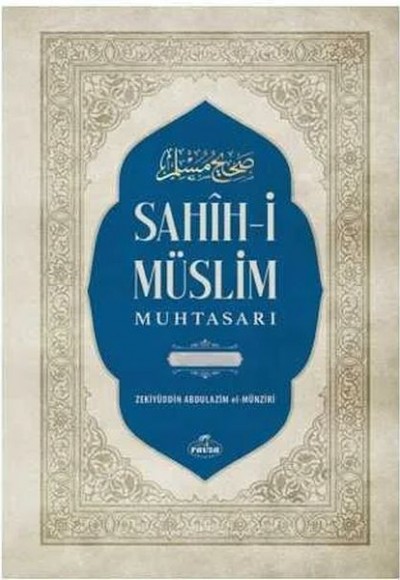 Sahih-İ Müslim Muhtasarı 2 Cilt Takım Sahih-İ Müslim Muhtasarı 2 Cilt Takım