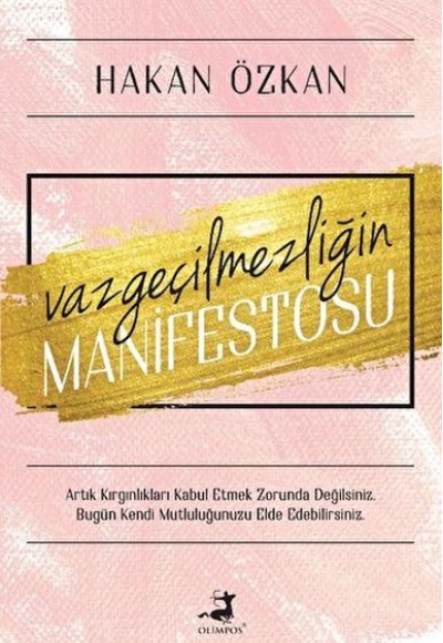 Vazgeçilmezliğin Manifestosu Vazgeçilmezliğin Manifestosu