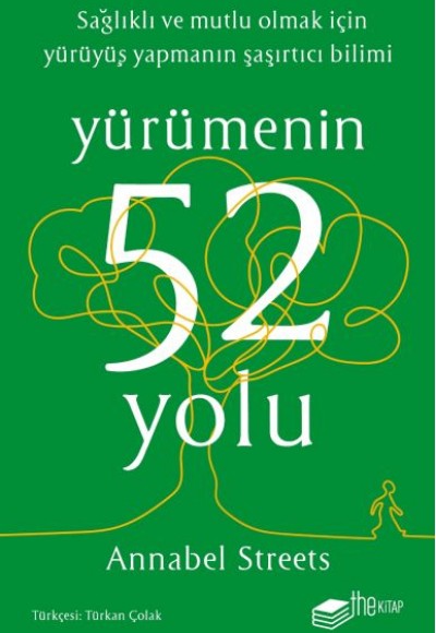 Yürümenin 52 Yolu Yürümenin 52 Yolu