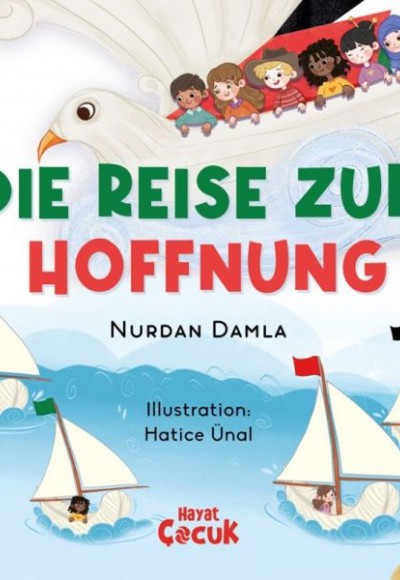 Die Reise Zur Hoffnung (Ciltli) Die Reise Zur Hoffnung (Ciltli)