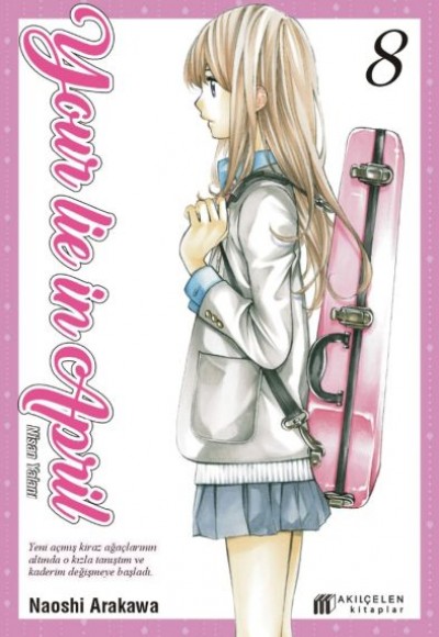 Your Lie in April - Nisan Yalanı 8 Your Lie in April - Nisan Yalanı 8