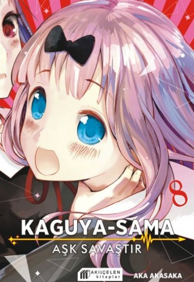 Kaguya-Sama – Aşk Savaştır 8
