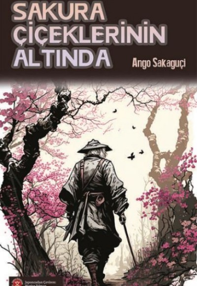 Sakura Çiçeklerinin Altında Sakura Çiçeklerinin Altında