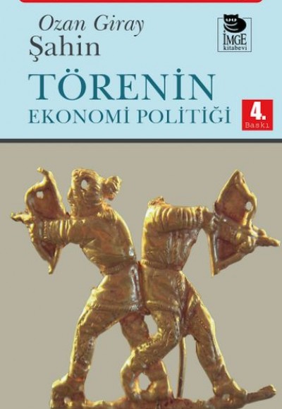 Törenin Ekonomi Politiği