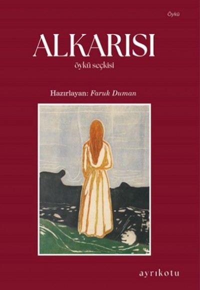 Alkarısı Öykü Seçkisi Alkarısı Öykü Seçkisi