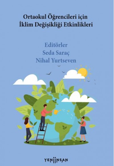 Ortaokul Öğrencileri İçin İklim Değişikliği Etkinlikleri Ortaokul Öğrencileri İçin İklim Değişikliği Etkinlikleri
