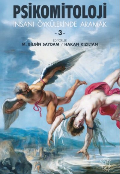 Psikomitoloji Öyküleri-3 Psikomitoloji Öyküleri-3