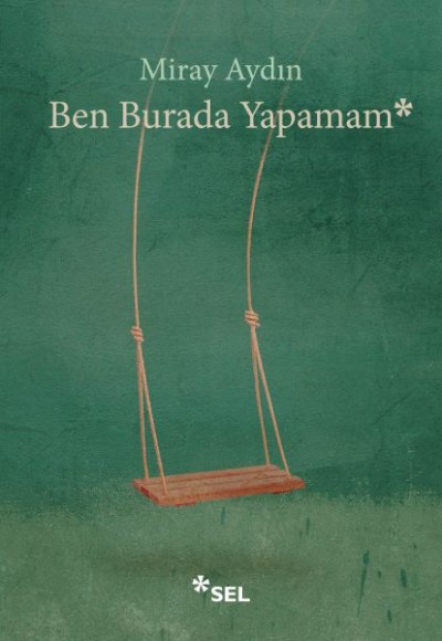 Ben Burada Yapamam Ben Burada Yapamam