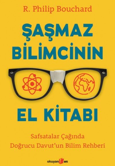 Şaşmaz Bilimcinin El Kitabı Şaşmaz Bilimcinin El Kitabı