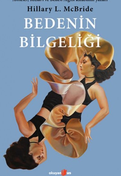 Bedenin Bilgeliği Bedenin Bilgeliği