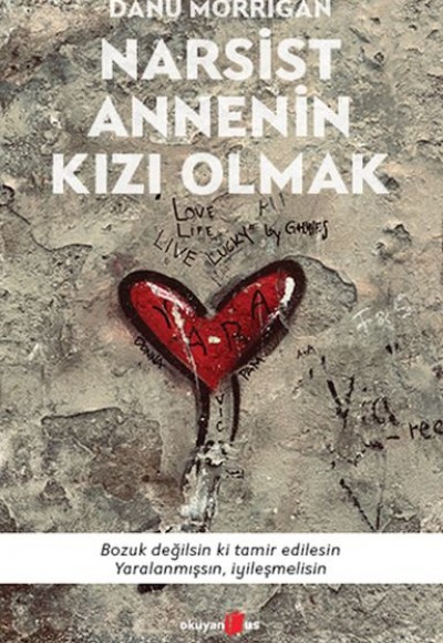 Narsist Annenin Kızı Olmak Narsist Annenin Kızı Olmak