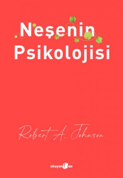 Neşenin Psikolojisi Neşenin Psikolojisi
