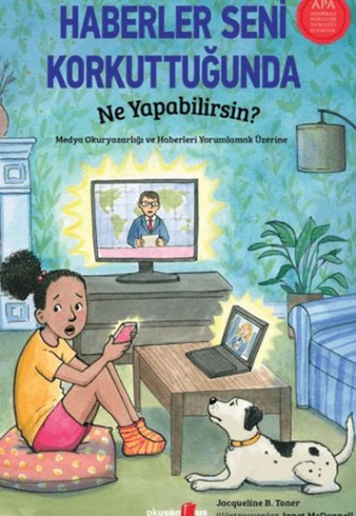Haberler Seni Korkuttuğunda Ne Yapabilirsin? Haberler Seni Korkuttuğunda Ne Yapabilirsin?